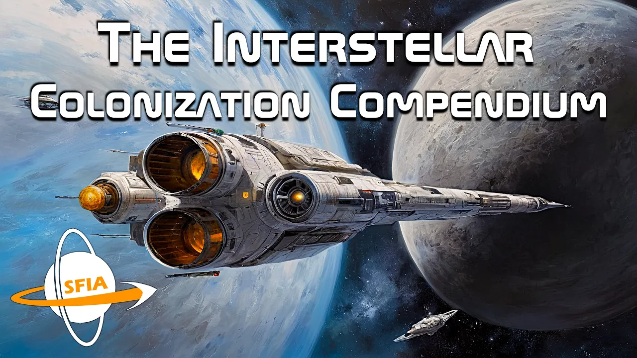 Interstellar Colonization Compendium