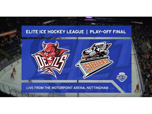 EIHL Play-off Final 2017 - Cardiff Devils v Sheffield Steelers