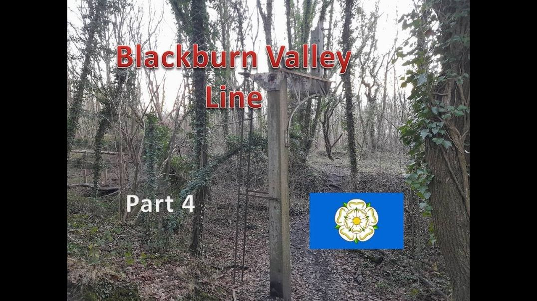 Blackburn Valley Line - Part 4