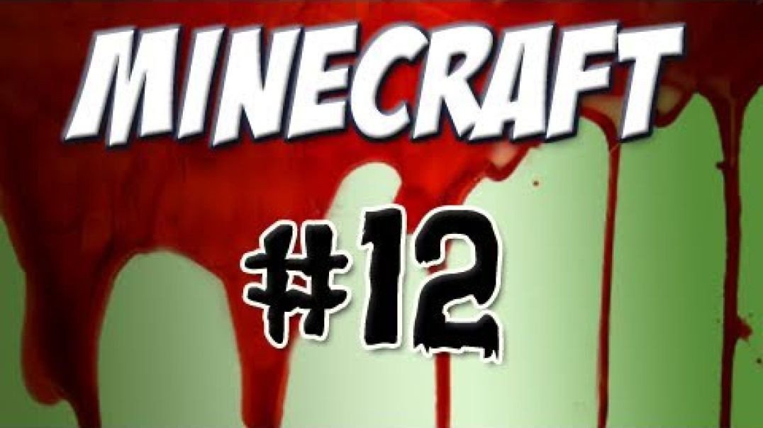 Minecraft - Part 12: Hitting Bedrock