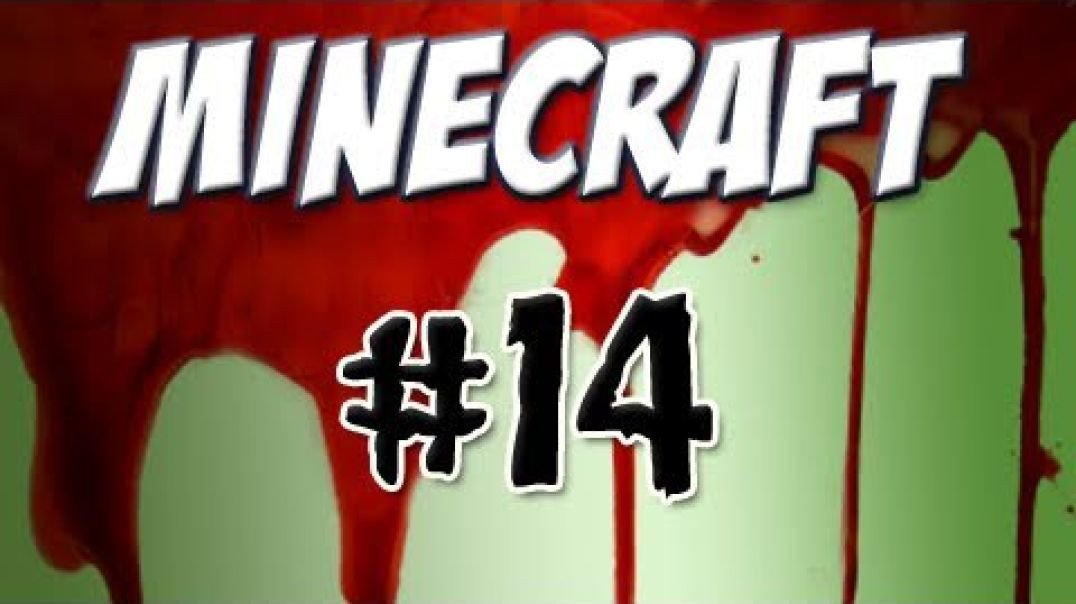 Minecraft - Part 14: In Search of Diamond